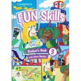 Fun Skills Level 3 Student's Book With Home Booklet and Online Activities