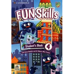 Fun Skills Level 4 Exam Pack (Movers Student's Book With Home Booklet and Mini Trainer With Downloadable Audio)