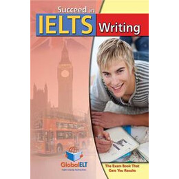 Succeed in Ielts Writing St/bk