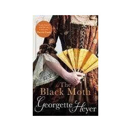 Georgette Heyer - the Black Moth