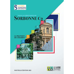Sorbonne c2 la Pratique de L'examen Livre de L'eleve 2023