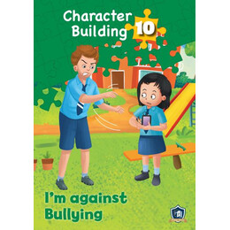 Character Building 10: i'm Against Bullying (+cd)