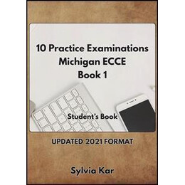 10 Practice Examinations for Ecce 1 Student's Book 2021