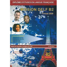 Mission Delf b2 Livre D'eleve 2020