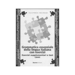 Grammatica Essenziale Lingua Italiana con Esercizi Supplementary Chiavi