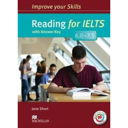 Improve Your Skills Reading for Ielts 6.0 - 7.5 (+key)