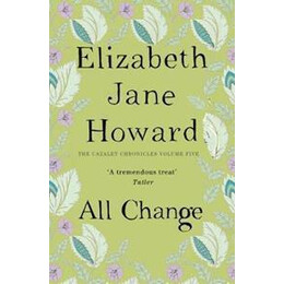 Elizabeth Jane Howard - all Change