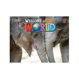 Welcome to our World 3 Student's Book (+online Practice +Ebook)  2nd ed
