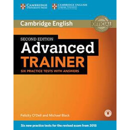 Advanced Trainer (6 Practice Tests) With Answers (+downloadable Audio)