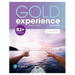 Gold Experience 2nd Edition b2+ Student's Book (+online Practice)