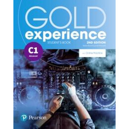 Gold Experience 2nd ed c1 St/bk With Interactive Ebook With Online Practice & Digital Resources & app