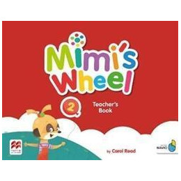 Mimi's Wheel Level 2 Teacher's Book With Navio app