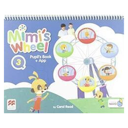 Mimi's Wheel Level 3 Pupil's Book With Navio app