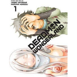 Deadman Wonderland: vol 01