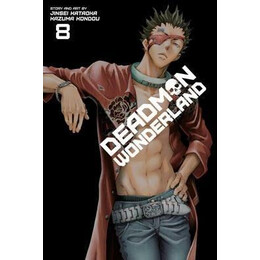 Deadman Wonderland: vol 08