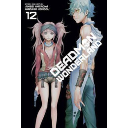Deadman Wonderland: vol 12