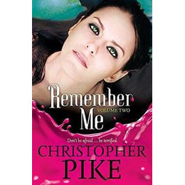 Remember me: Volume Two: the Return Part ii and the Last Story