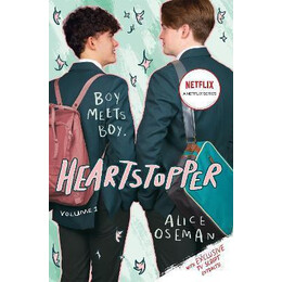 Heartstopper Volume one : the Million-Copy Bestselling Series, now on Netflix!