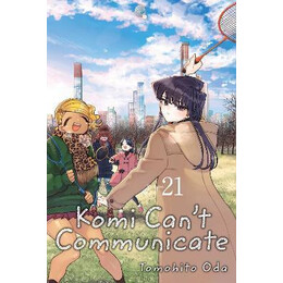 Komi Can't Communicate: vol 21