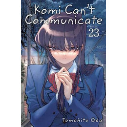 Komi Can't Communicate: vol 23