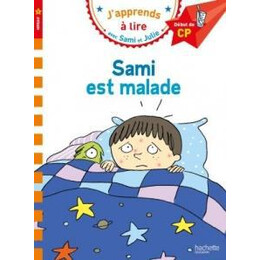 J' Apprends a Lire - 1 - Sami est Malade