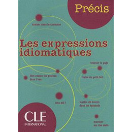 Les Expressions Idiomatiques