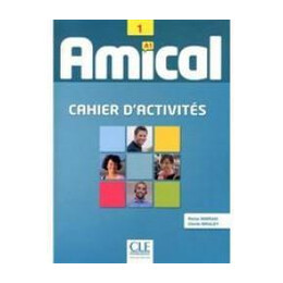 Amical 1 Cahier D'exercises (+cd)