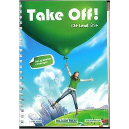 Take Off! b1+ Teacher's Book Βιβλιο Καθηγητη