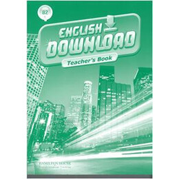 English Download b2 Teacher's Book