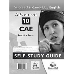 Succeed in Cambridge Advanced (10 Tests) Self Study Guide