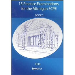 15 Practice Examinations for Michigan Proficiency (Ecpe) 2 cds