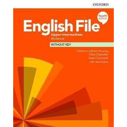 English File 4th Edition Upper-Intermediate Workbook Without key
