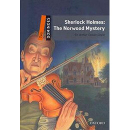 Sherlock Holmes - the Norwood Mystery (Dominoes 2)