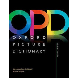 Oxford Picture Dictionary: Monolingual (American English) Dictionary : Picture the Journey to Success