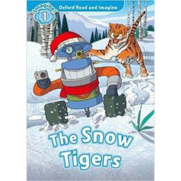 Oxford Read and Imagine (1): the Snow Tigers
