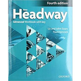 New Headway 4th Edition Advanced Workbook With key (+ichecker)