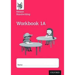 Nelson Handwriting: Year 1/primary 2: Workbook 1a (Pack of 10)