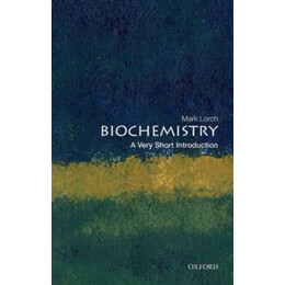 Biochemistry: a Very Short Introduction