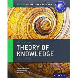 Theory of Knowledge 2013 Edition