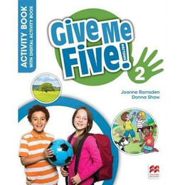 Give me Five! 2 Workbook (+digital Activity Book)