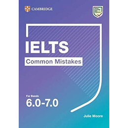 Common Mistakes at Ielts Bands 6.0-7.0
