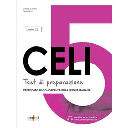 Celi 5 Test di Preparazione (+ Online Audio +Chiavi)