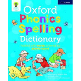 Oxford Phonics Spelling Dictionary