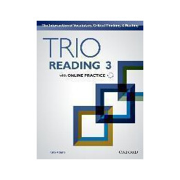 Trio Reading: Level 3: Student Book With Online Practice