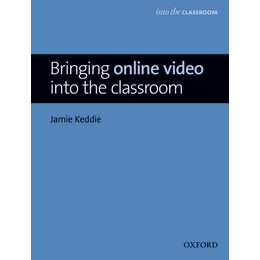 Into the Classroom: Bringing Online Video Into the Classroom