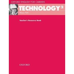 Oxford English for Careers Technology 2 Teacher's Resource Book