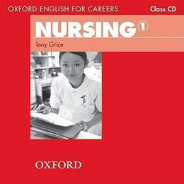 Oxford English for Careers Nursing 1 Class cd