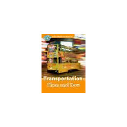 Read & Discover 5 - Transportation Then and now (+cd)