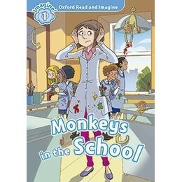 Oxford Read and Imagine: Level 1:: Monkeys in School Audio cd Pack