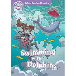 Oxford Read and Imagine (4): Swimming With Dolphins